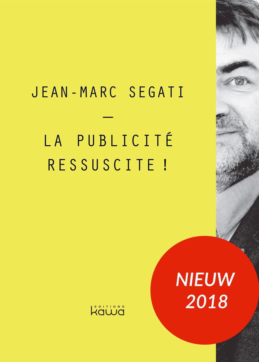 La publicité ressuscité ! livre Segati